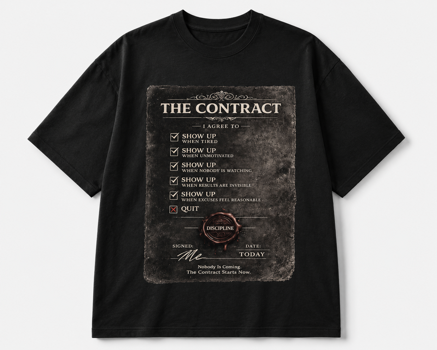 The Contract Discipline Oversized T-Shirt